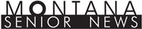 Montana Senior News